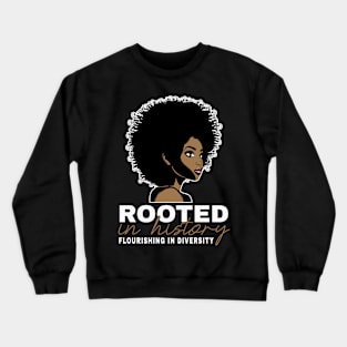 Motivational Roots Of Lovable Afro Quote Crewneck Sweatshirt